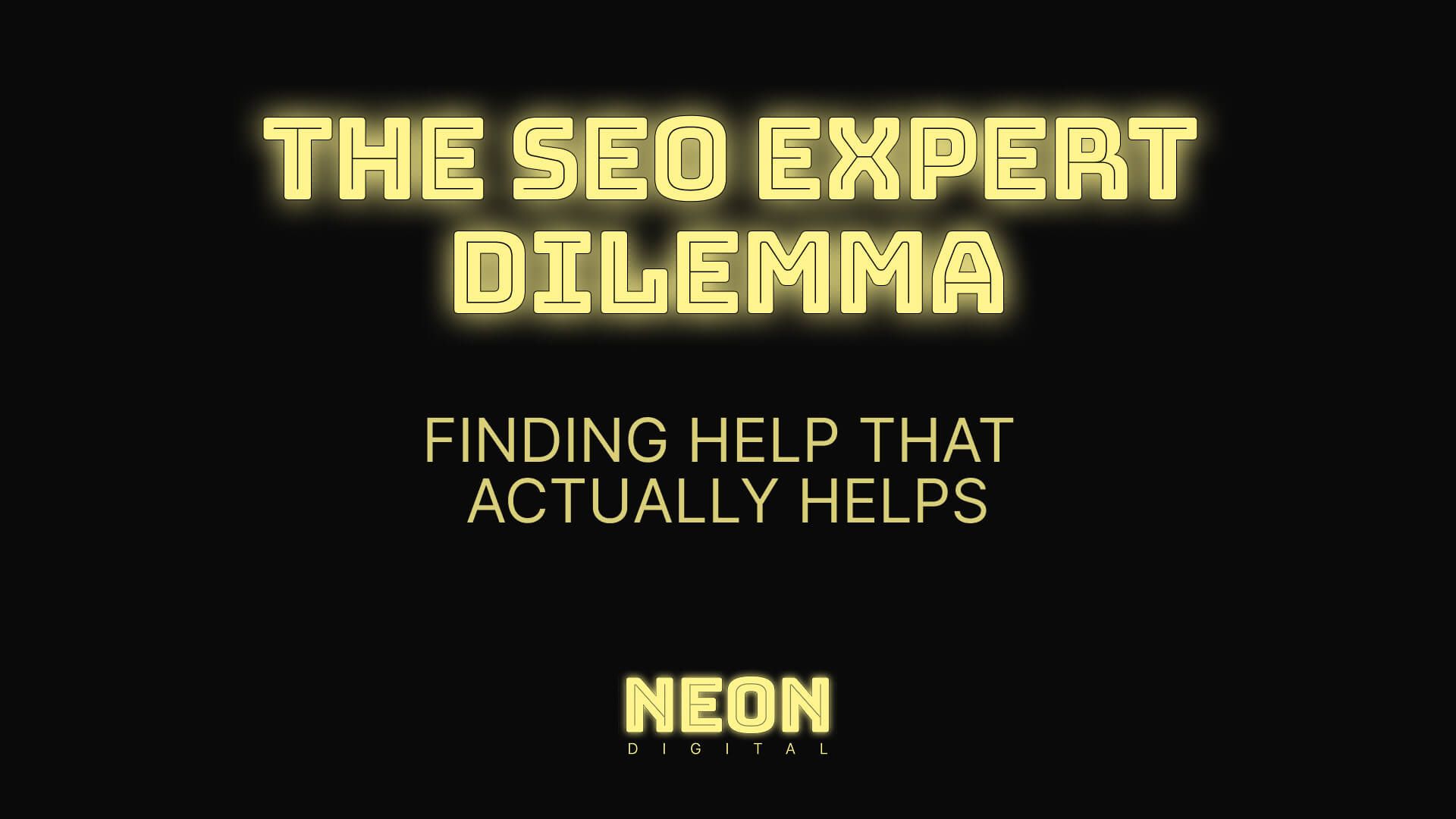 "the seo expert dilemma. Finding help that actualy helps"