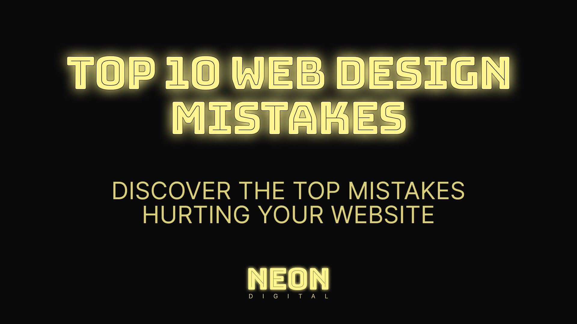 "top 10 web design mistakes - discover the top mistakes hurting your website"