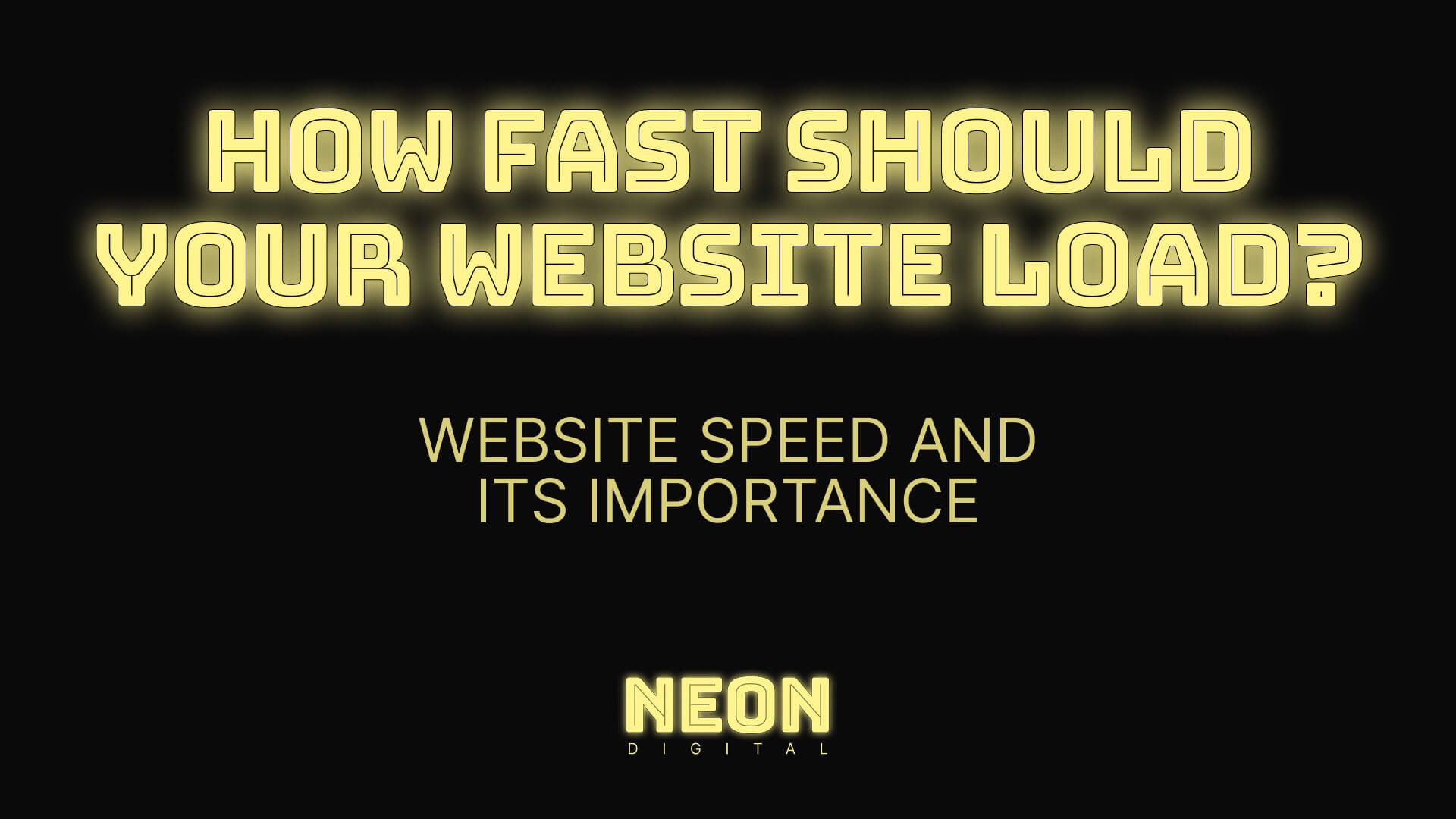 "how fast should your website load? Website speed and its importance"