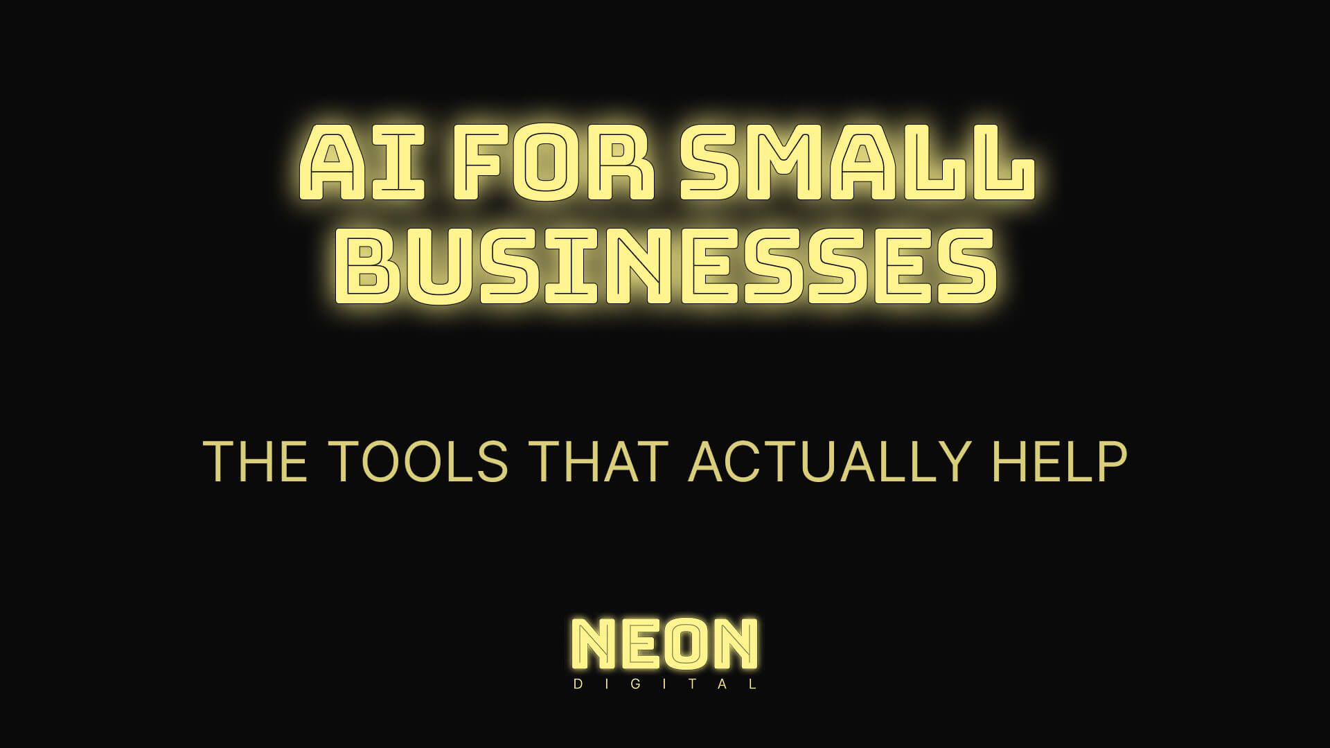 "AI for small businesses - the tools that actually help"