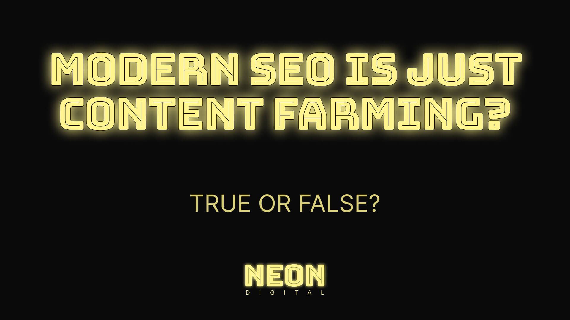 "Modern SEO Is Just Content Farming? True or False"